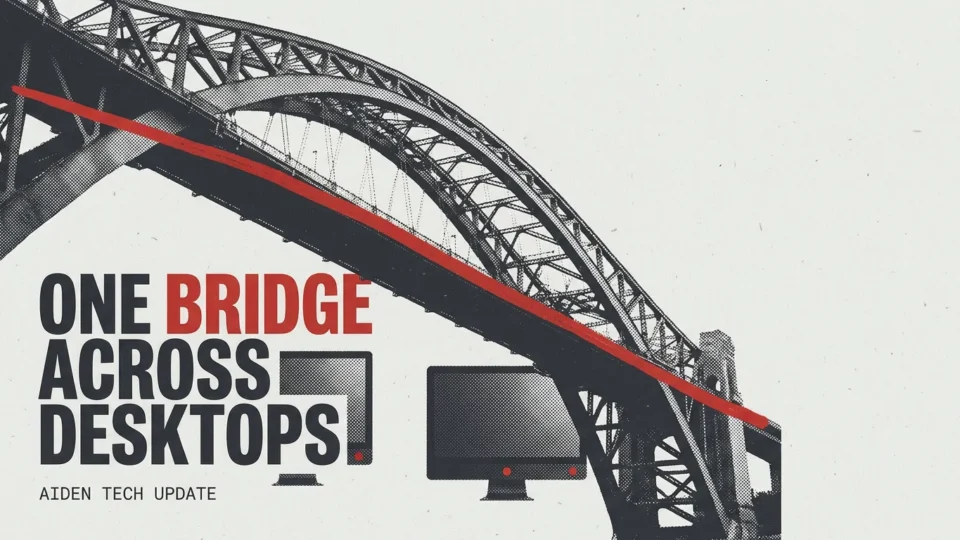 Aiden Adds a Cross-Platform Desktop Environment Bridge